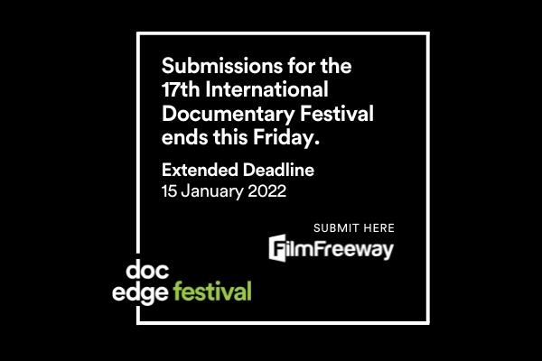 Submissions for the 17th International Documentary Festival ends Friday 15 January 2022. Submit here.